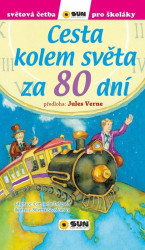Cesta kolem světa za 80 dní (Světová četba pro školáky) - kniha z kategorie Beletrie pro děti