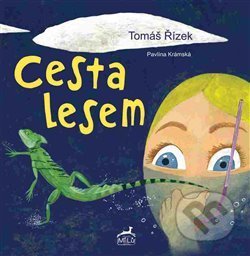 Cesta lesem (Ilustrace: (Tomáš Řízek))