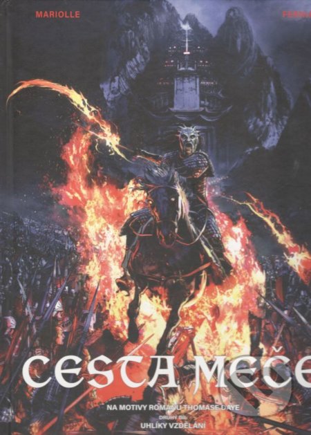 Cesta meče: Uhlíky vzdělání