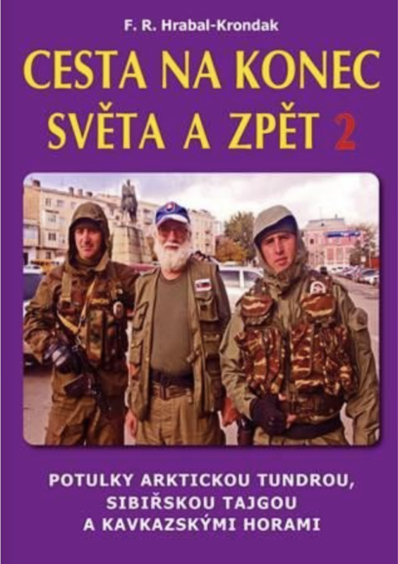 Cesta na konec světa a zpět 2 (Proti proudu Obu a Irtyše a potulka Omskou gubernií) - kniha z kategorie Mapy a cestování