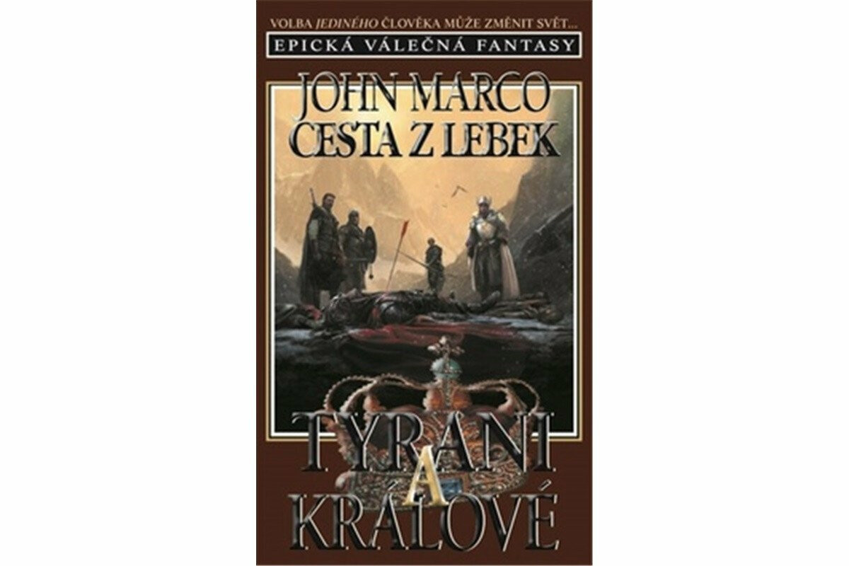 Cesta z lebek - John Marco, Vladimír Bondar