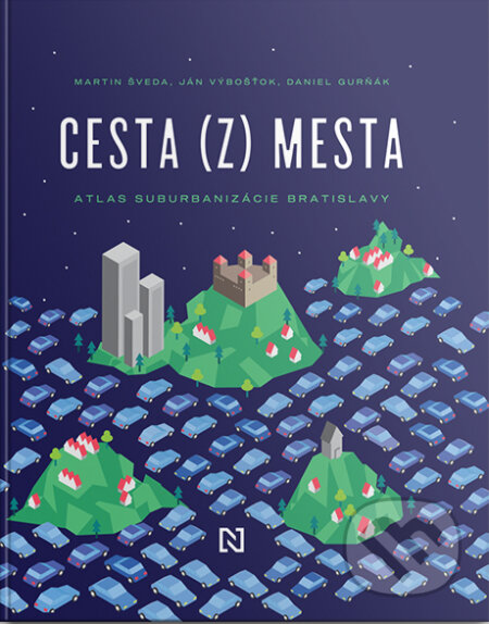Cesta (z) mesta (Atlas suburbanizácie Bratislavy)
