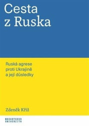 Cesta z Ruska (Ruská agrese proti Ukrajině a její důsledky) - kniha z kategorie Politologie a politika