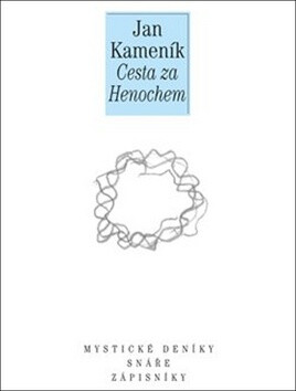 Cesta za Henochem - Jan Kameník