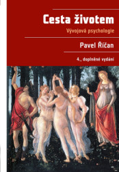 Cesta životem (Vývojová psychologie; 4., doplněné vydání) - kniha z kategorie Odborné a naučné