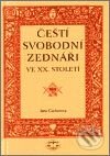 Čeští svobodní zednáři ve XX. století