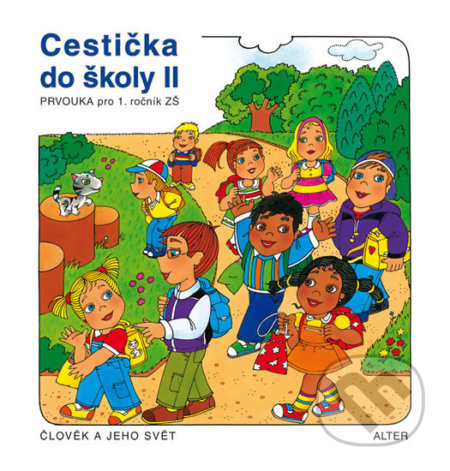 Cestička do školy II (Prvouka pro 1. ročník ZŠ)