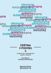 Čeština v pohybu 2 (Teoretické a komunikační aspekty proprií) - kniha z kategorie Beletrie
