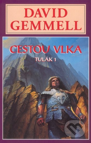 Cestou vlka (Tulák 1)