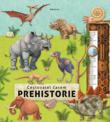 Cestovatel časem: Prehistorie