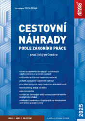 Cestovní náhrady podle zákoníku práce 2025 (praktický průvodce) - kniha z kategorie Mzdové účetnictví