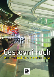 Cestovní ruch pro střední školy a pro veřejnost, učebnice