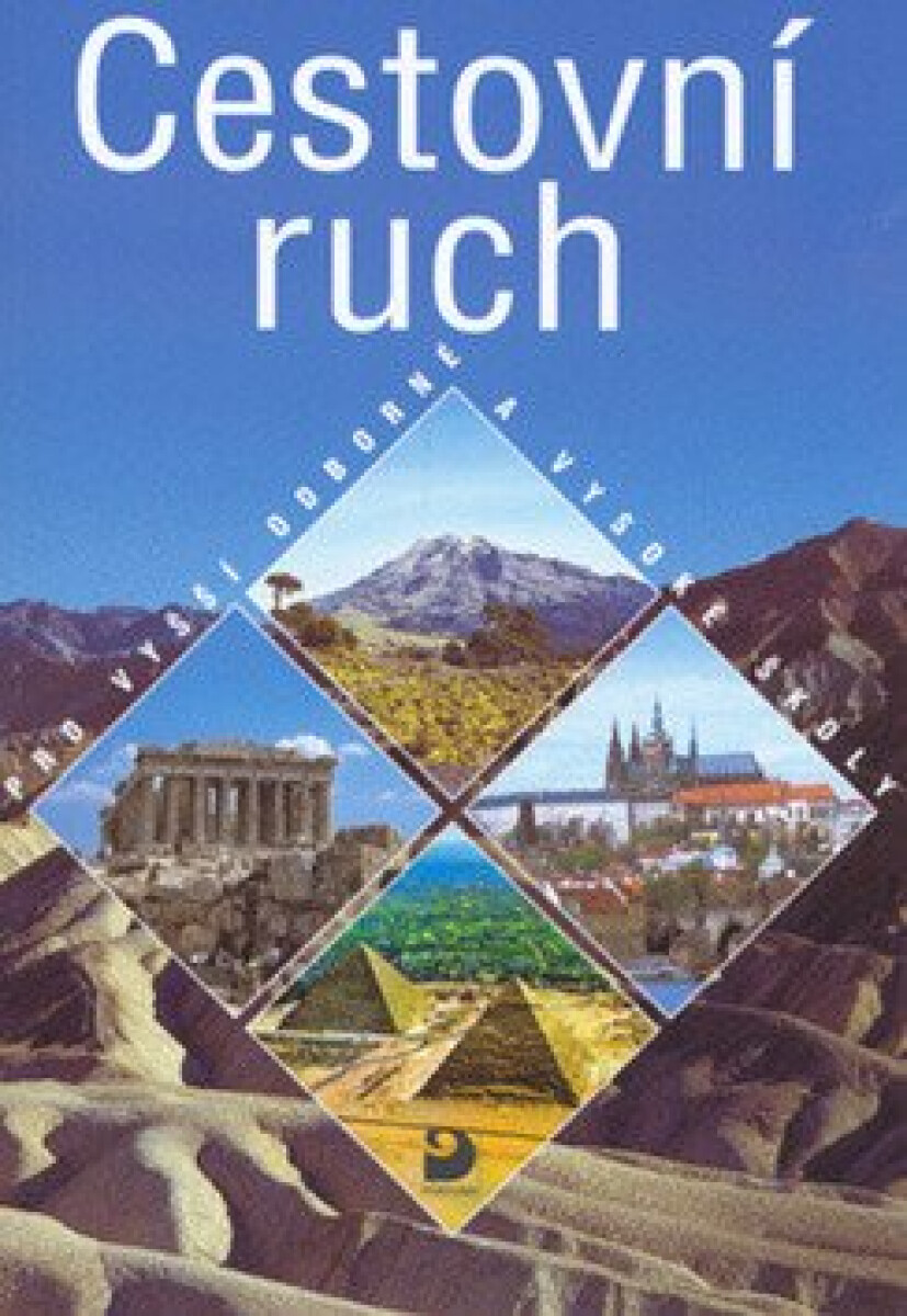 Cestovní ruch pro VOŠ a VŠ - Marie Hesková
