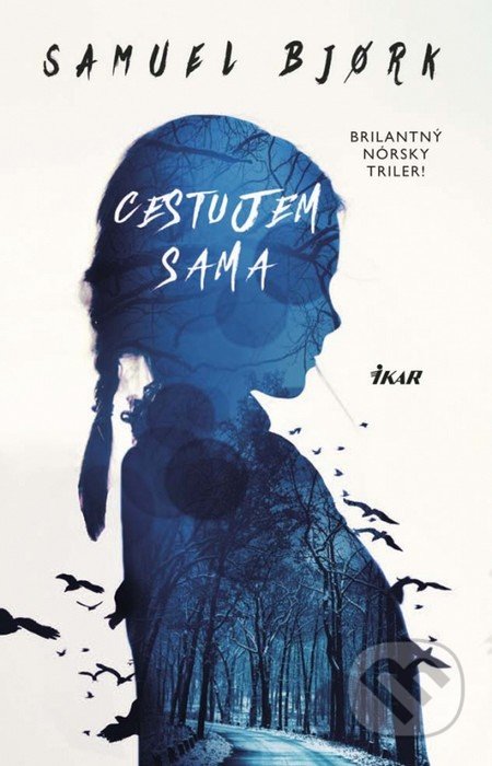 Cestujem sama (Brilantný nórsky triler!)