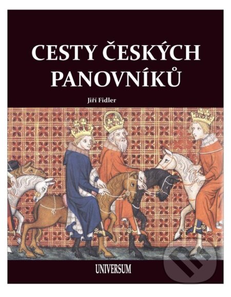 Cesty českých panovníků