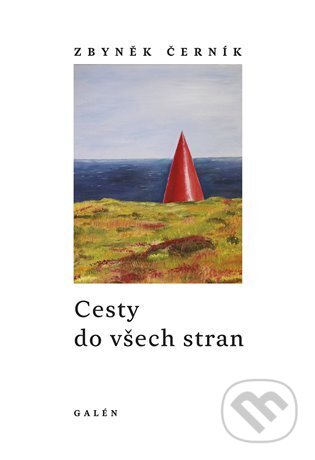 Cesty do všech stran