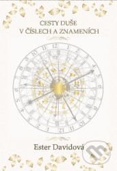 Cesty duše v číslech a znameních