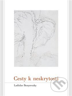 Cesty k neskrytosti