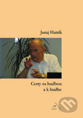 Cesty za hudbou a k hudbe
