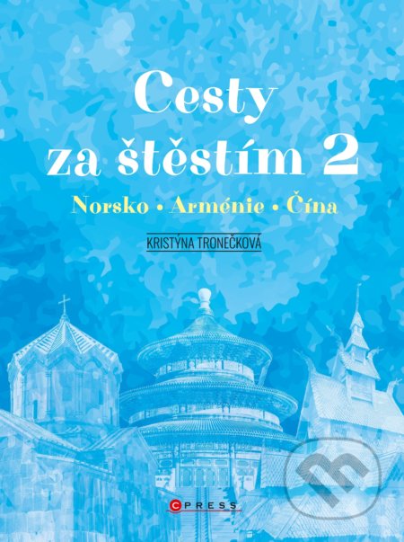 Cesty za štěstím 2 (Norsko, Arménie, Čína)