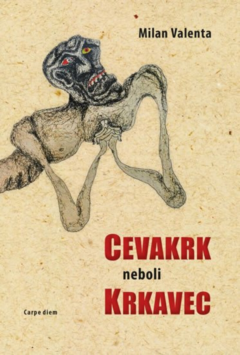Cevakr neboli krkavec - Milan Valenta