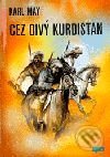 Cez divý Kurdistan