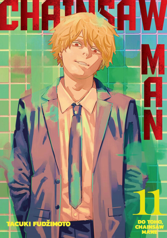 Chainsaw Man 11: Do toho, Chainsaw Mane - Tacuki Fudžimoto