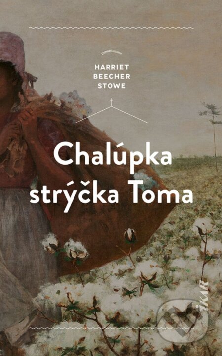 Chalúpka strýčka Toma