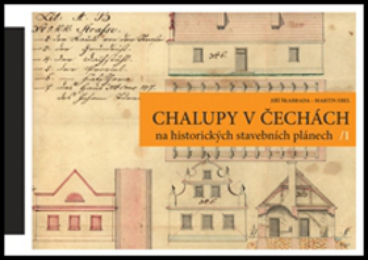 Chalupy v Čechách na historických stavebních plánech II.