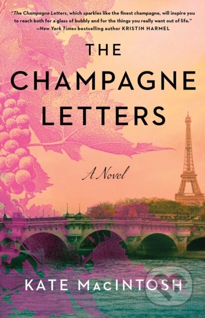 Champagne Letters (A Novel)