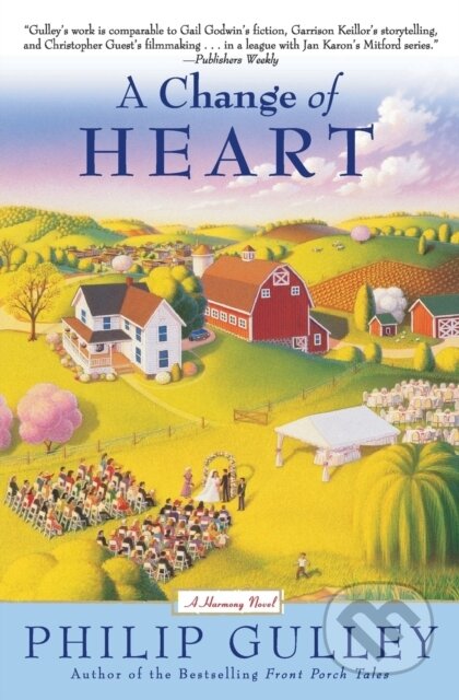 Change Of Heart (A Harmony Novel)