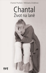 Chantal - Život na laně