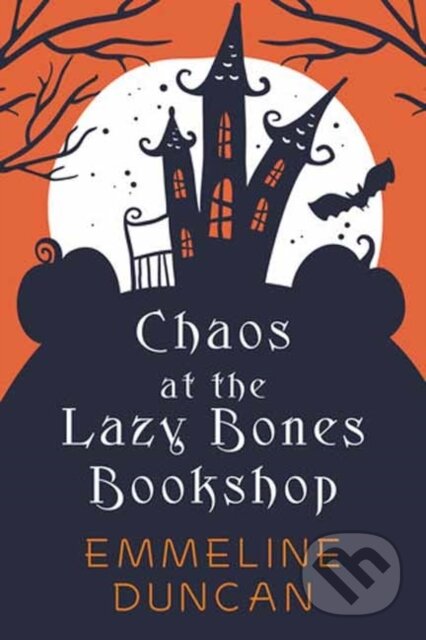 Chaos at the Lazy Bones Bookshop
