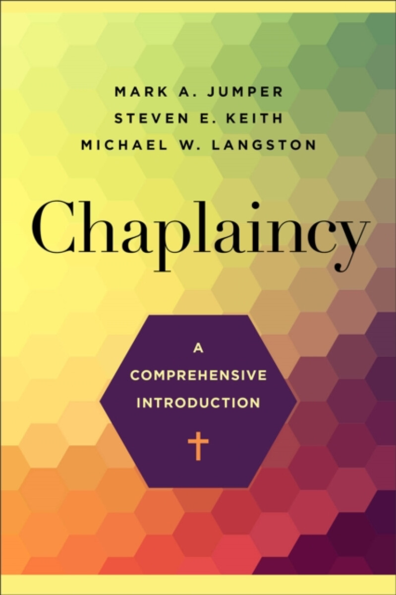 Chaplaincy â€“ A Comprehensive Introduction