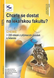 Chcete se dostat na lékařskou fakultu? 1. díl - Chemie