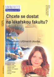 Chcete se dostat na lékařskou fakultu (2. díl
