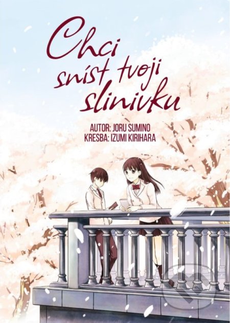 Chci sníst tvoji slinivku