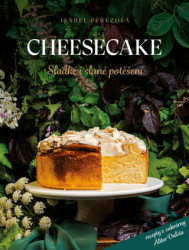 Cheesecake (Sladké i slané potěšení)