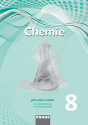 Chemie 8 Příručka učitele pro základní školy a víceletá gymnázia - kniha z kategorie 2. stupeň