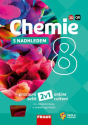 Chemie 8 s nadhledem 2v1 (Hybridní pracovní sešit) - kniha z kategorie 2. stupeň