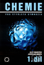 Chemie pro čtyřletá gymnázia 1.díl (2. vydání)