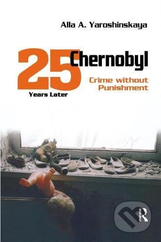 Chernobyl: Crime without Punishment