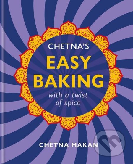 Chetna's Easy Baking