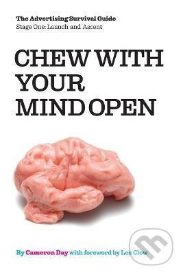 Chew with Your Mind Open
