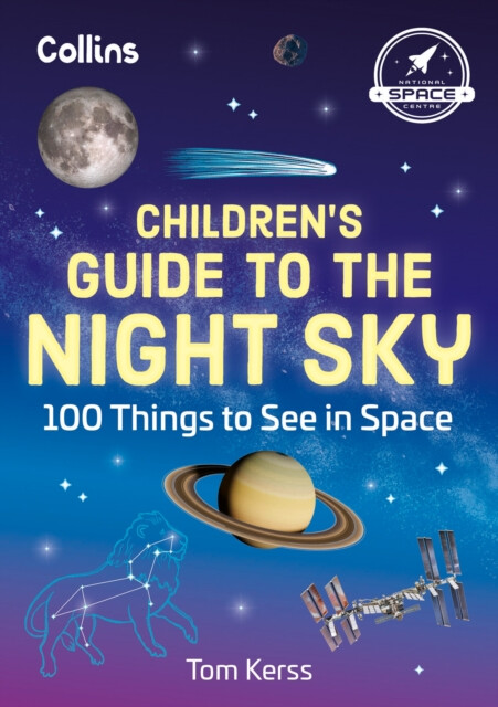 Childrenâ€™s Guide to the Night Sky - Tom Kerss