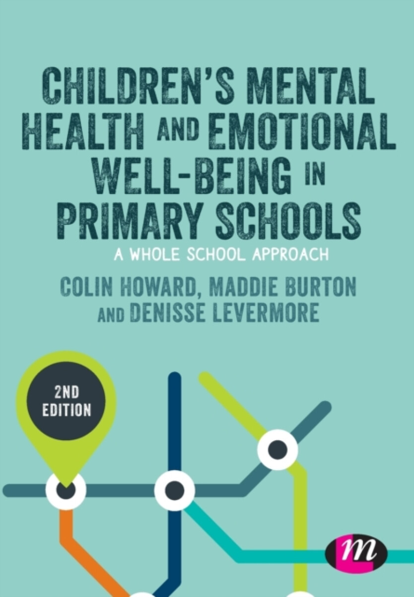 Childrenâ€™s Mental Health and Emotional Well-being in Primary Schools