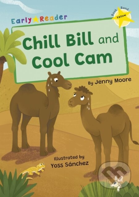 Chill Bill and Cool Cam ((Yellow Early Reader))