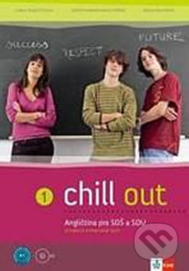 Chill out 1 (učebnice s pracovním sešitem)