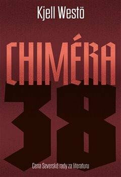 Chiméra 38 - Kjell Westö