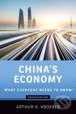 China's Economy (What Everyone Needs to Know)